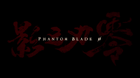 Phantom Blade 0