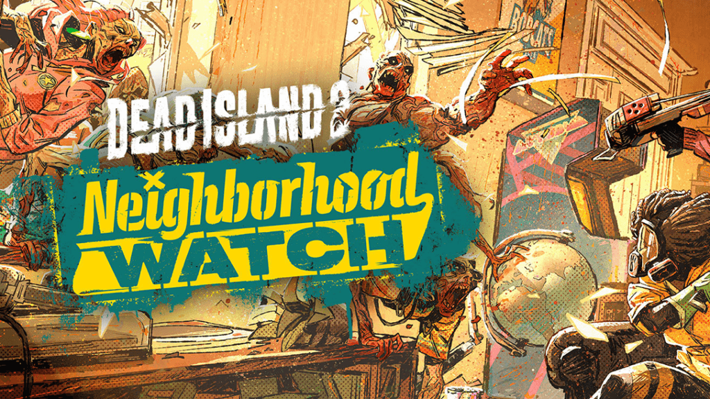 Dead Island 2 : Neighborhood Watch – Découvrez de nouvelles classes, de nouvelles capacités et de nouveaux modes de jeu Dead Island 2 Neighborhood Watch