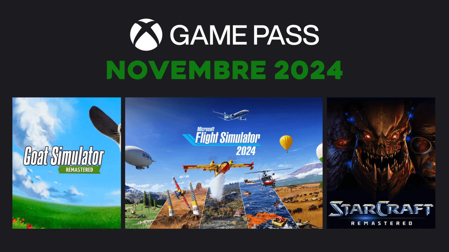 Xbox Game Pass : Les incontournables de novembre 2024 avec Microsoft Flight Simulator 2024, StarCraft et Goat Simulator Remastered